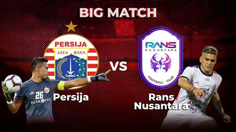 RANS Nusantara vs Persija Jakarta